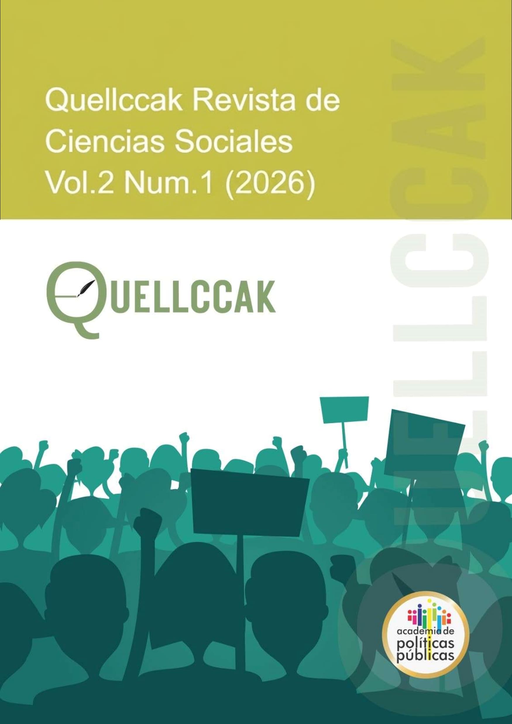 					Ver Vol. 2 Núm. 1 (2026): Quellccak Revista de Ciencias Sociales
				